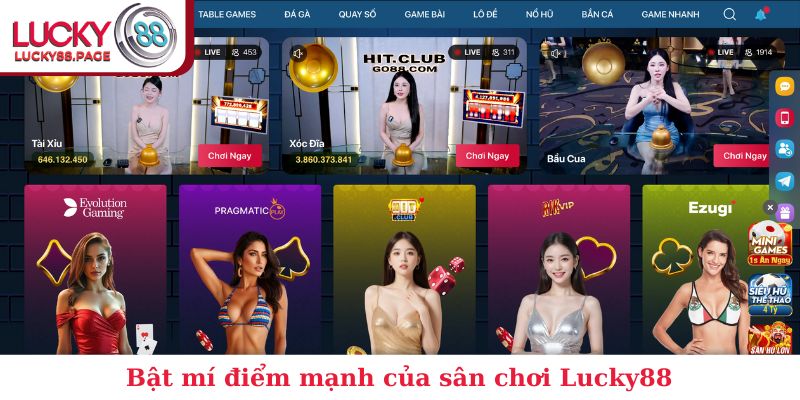 Bật mí điểm mạnh của sân chơi Lucky88